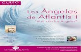 índice - Centro Atlantis...índice Los Ángeles de Atlantis Los Ángeles de Atlantis 1 Quién lo imparte Modalidad / Condiciones Los Ángeles de Átlantis 1 Vivir con los Ángeles