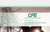 CFE Fibra E Presentación a Inversionistas · 2020. 5. 22. · (“FIBRA E” y subsidiarias, “La Compañía”) que será patrocinado por CFE y no podrá ser utilizada para cualquier