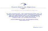 Puerto Bahía de Algeciras - La Línea de la Concepción web/Plan... · Algeciras. 1.2.- Adaptación a la Modificación del PUEP de Orden FOM/428/2007, de 13 de febrero. El P.U.E.P.