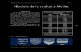 NOTES, 27 Història de la sanitat a Mollet · 2017. 8. 20. · Història de la sanitat a Mollet NOTES, 27 139 industrialització (Can Mulà, Can Fà-bregas, Medir Sallent…). Tres