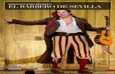 GIOACCHINO ROSSINI EL BARBERO DE SEVILLA...En orden cronológico, “El Barbero de Sevilla” ocupa el lugar 17 en la producción de casi 40 óperas de Rossini. Es su obra maestra.