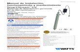 IOM-PW-SmartStream-A ES Manual de instalación, …media.wattswater.com/2915213_ES.pdf · Manual de instalación, funcionamiento y mantenimiento Sistemas de desinfección germicida