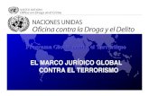 Programa Global contra el Terrorismo UNODCcicte.oas.org/Database/Cartagena_Programa_Global_UNODC.pdfnegociando la Convención Global sobre Terrorismo Internacional desde el año 2000,