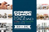 CONEC TAMOS CON CALIDAD - BKMEXICO.MX · 2020. 11. 18. · • PRODUCTOS Y SISTEMAS PARA AGUA, ACEITE Y GAS. 4 BK México 800 112 0 113 5 CONEXIONES Y TUBERÍAS DE COBRE CONEXIONES