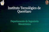 Instituto Tecnológico de Querétaro...simbología neumática e hidráulica. Competencias Desglose del material de construcción Etapa de fabricación y seguimiento Analizar, calcular,