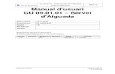 Projecte SÒSTRAT Manual d'usuari CU 09.01.01 Servei d ......1.0 FO Nov 2013 1r Versió Projecte SÒSTRAT CU 05.02.04 – Gestió de Serveis d'Aiguada DSI-3 i 4 Manual d'Usuari Pàgina