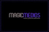 Presentación Magic Medios S.A.S. - 2020 · 2020. 10. 8. · CONSUMIBLES PARA EVENTOS. MEDIOS PUBLICITARIOS. ALGUNOS DE NUESTROS CLIENTES. RAN OR . Title: Presentación Magic Medios