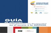 GUÍA - Discapacidad Colombia...5 Introducción Con la ratificación por parte de Colombia de la Convención de las Naciones Unidas sobre los Derechos de las personas con discapacidad,