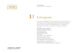 PRIMARIA Lingua - Santillana · 2019. 3. 22. · O caderno Lingua 1, para o primeiro curso de Primaria, é unha obra colectiva concibida, deseñada e creada no Departamento de Edicións