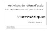 MATES Activitats reforç estiu actualitzat§...Title MATES Activitats reforç estiu _actualitzat_ Author prof Created Date 5/3/2013 10:30:02 AM Keywords ()