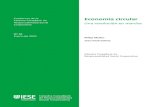 Economía circular - IESEmedia.iese.edu/research/pdfs/ST-0609.pdf · la economía circular acompañadas de ejemplos, de forma que quienes las lean la perciban al alcance de la mano,