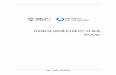 MECÁNICA DE LOS FLUIDOS · 2020. 12. 2. · - Mecánica de los fluidos Campo de aplicación: aeronáutica, automovilismo, conducción de fluidos por redes de tuberías, canales,