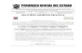 PERIÓDICO OFICIAL DEL ESTADO · Que mediante Decreto número 162, publicado en el Periódico Oficial del Estado, de fecha 27 de junio de 2017, se reformaron, derogaron y adicionaron