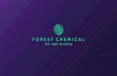 Dossier Forest Chemical - TECINSA...Dossier Forest Chemical Forest Chemical Desarrollos personalizados A la vanguardia de la adhesión. · Adhesivo de altas prestaciones, basado en