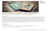 Lectures sobre Fotografia · Hans Belting (2007) Antropología de la imagen Maurice Blanchot Maurice Blanchot (1955) El espacio literario Keith Moxey (2015) El tiempo de lo visual.