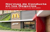 Normas de Conducta en los Negocios - McDonald's...Estimado compañero empleado de McDonald’s: Somos mucho más que una cadena de restaurantes. Desde hace 60 años, un conjunto de