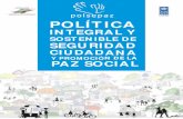 POLÍTICA...361.2 P96457p Programa de las Naciones Unidas para el Desarrollo (PNUD) Política integral y sostenible de seguridad ciudadana y promoción de la paz social / PNUD. –