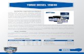 torke DIESEL 15W40 - BIOFACTOR S.Abiofactorsa.com/download/torke-diesel-15w40.pdfposee una excelente estabilidad de la película lubricante ante el esfuerzo al corte. Puede utilizarse