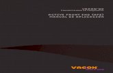 vacon nx - Danfoss...Unidades AFE vacon • 7 Asistencia 24 horas +34 93 877 45 06 • Correo electrónico: vacon@vacon.com 3 3.3 500 Vca unidades Refrigeración líquida Tabla 3.