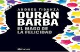 Andrés - PlanetadeLibros · 2019. 8. 16. · 9 Jaime Durán Barba subió literalmente al escenario de Cambiemos. Lo hizo durante la fiesta macrista de Costa Salguero, tras el triunfo