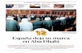 El Correo del Golfo España deja su marca en Abu Dhabiel vídeo que se proyectó acto seguido recogió el buen momento por el que pasa actualmente espa-ña e hizo referencia a la