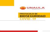 PROTOCOLO DE BIOSEGURIDAD COVID-19 - UNAULA...4 La Universidad Autónoma Latinoamericana - UNAULA -, identificada con NIT 890905456-9, tiene dentro de sus responsabilidades velar por