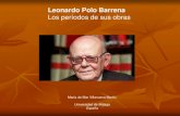 Leonardo Polo Barrena · 2014. 10. 21. · miente casi siempre y hay mucho miedo al futuro". Entrevista de Jesús Iribarren a L. Polo. Diario de Noticias, Pamplona (2.XII.1996).
