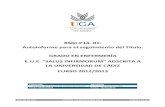 RSGI-P14- 01: Autoinforme para el seguimiento del Título ......P14 SGC DE LA UCA Elaborado: Comisión de Garantía de Calidad del Centro Fecha: 09/01/2014 Autoinforme para el seguimiento