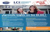 Quality English Trainingenglishlci.edu/brochure/pdf/LCI USA - Spanish.pdf · 2019. 9. 11. · 7 de nuestro programa. ¡Aprenda inglés en los EE.UU.! LCI cuenta con centros de idiomas