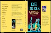 Joël Dicker JOËL - La Campana Editorial...©Valery-Wallace-Studio JOËL DICKER Ginebra, 1985 La seva primera novel·la, Els últims dies dels nostres pares, va rebre el Premi dels
