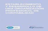 [Type text] ESTABLECIMIENTO Y DESARROLLO DE UNA ......ISBN: 978-1-60815-248-3 “Establecimiento y desarrollo de una organización profesional de contabilidad” publicado por IFAC