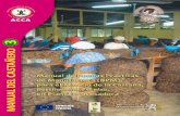 Instituto Terra Brasilis - Início...Asociación para la Conservación de la Cuenca Amazónica - ACCA 4 Manual del Castañero 3 “Manual de Buenas Prácticas de Manufactura (BPM),