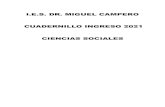 I.E.S. DR. MIGUEL CAMPERO CUADERNILLO INGRESO ......CUADERNILLO INGRESO 2021 CIENCIAS SOCIALES Surgimiento del Estado nación (1806-1852) Artículo principal: Surgimiento del Estado