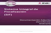 Sistema Integral de Fiscalización (SIF) · 2020. 9. 4. · Para eliminar los documentos adjuntos conforme a la clasificación: 1. Oprime Tipo de clasificación para que el documento