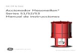 Accionador Masoneilan* Series 51/52/53 Manual de instrucciones · Acerca de esta guía Este manual de instrucciones se aplica a los instrumentos siguientes: Accionador de cilindro