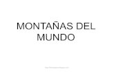 MONTAÑAS DEL MUNDO · 2018. 5. 11. · MONTAÑAS DEL MUNDO  Teide  Montaña de Montserrat
