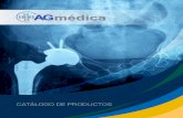 CATÁLOGO DE PRODUCTOS - AG Medicaagmedica.com.mx/catalago-agmedica.pdf · 2019. 5. 22. · FIJADORES Fijadores Tubulares Accesorios para fijadores Fijadores tipo Orthofix COLUMNA