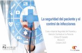 La seguridad del paciente y el control de infeccionesclinicaelcastano.com.ar/images/curso-virtual/modulo8/control-de-infecciones.pdfCONSTRUCCIONES EVALUACIÓN DE PRODUCTOS Programas