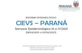 INFORME EPIDEMIOLÓGICO CIEVS PARANÁ · 2021. 5. 17. · Local de ocorrência: Paraná Data da informação: 01/05/2021 Origem da informação: Informe Epidemiológico Coronavírus