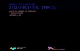 MANUAL DE APLICACION REGLAMENTACION TERMICA · Albañilería armada: albañilería que lleva incorporados refuerzos de barras de acero en los huecos verticales y en las juntas o huecos
