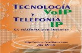 Curso de Telefonía VoIP · 2013. 5. 14. · Curso de Telefonía VoIP ¡Bienvenido a este maravilloso campo de la tecnología que le abre las puertas al Siglo XXI! Lecciones: Lección