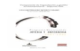 JOYERIA Y ORFEBRERIA - Artesanías de Colombia · 2020. 11. 3. · JOYERIA Y ORFEBRERIA MINERCCL £M•11tE•A NADIONA.1,. MIN&RA LTDA. CoM1a16N N•atlCINAL DE .. EOALfAa 200t 2002