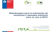 Metodologías para la estimación de emisiones y ejemplos ... · 3 Definición de Estimación Estimación (o estimar): Es el proceso de encontrar una aproximación sobre una medida,
