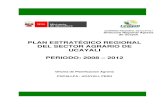 PLAN ESTRATÉGICO REGIONAL DEL SECTOR AGRARIO DE UCAYALI … · 2009. 3. 24. · Plan Estratégico Regional del Sector Agrario de Ucayali 2008 - 2012 6 Los bosques cubren cerca del