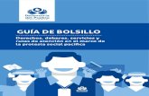 GUÍA DE BOLSILLO - DEFENSORIA · 2021. 7. 19. · requieren y cumple un papel de garante de derechos y mediación entre autoridades, manifestantes y no manifestantes. • El equipo