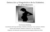 Detección y Diagnóstico de la Diabetes en el Embarazo · Criterio de dx fue definido para identificar mujeres con mayor riesgo de diabetes en el futuro O´Sullivan y Mahan Diabetes