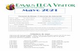 Personal de Emaus Y Horarios de Adoración · 2021. 5. 16. · adoracion dominical (español) - 11:00 am 2 de mayo Adroación (inglés) Zoom, 9:00 am 2 de mayo Primera Comunión y