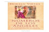 LOS NUMEROS DE LOS ANGELES de Doreen Virtue /// Compilado … · 2021. 3. 12. · LOS NUMEROS DE LOS ANGELES de Doreen Virtue /// Compilado por /// recomendamos la compra del libro