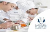FORMACION CONTINUA DIGITAL - La Escuela de los Chefs...La Escuela de los Chefs se crea en 1999 siendo la institución pionera en el desarrollo educativo de la gastronomía en Guayaquil.