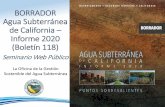 BORRADOR Agua Subterránea de California – Informe 2020 ......Borrador La Publicación de la Versión Final En el Verano del 2021 Un Seminario Web Público La Consideración de Comentarios